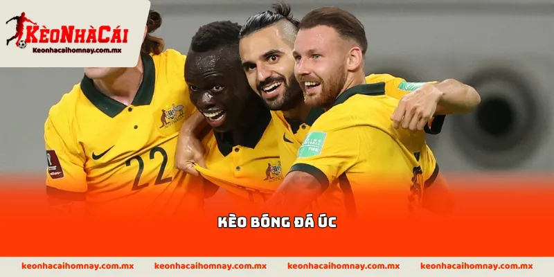 Kèo bóng đá Úc